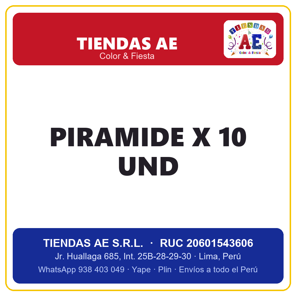 PIRAMIDE X 10 UND