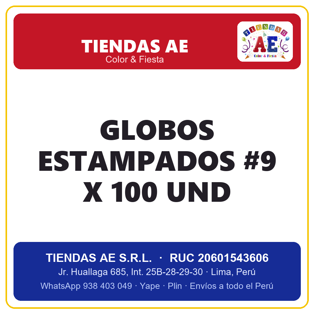 GLOBOS ESTAMPADOS #9 X 100 UND