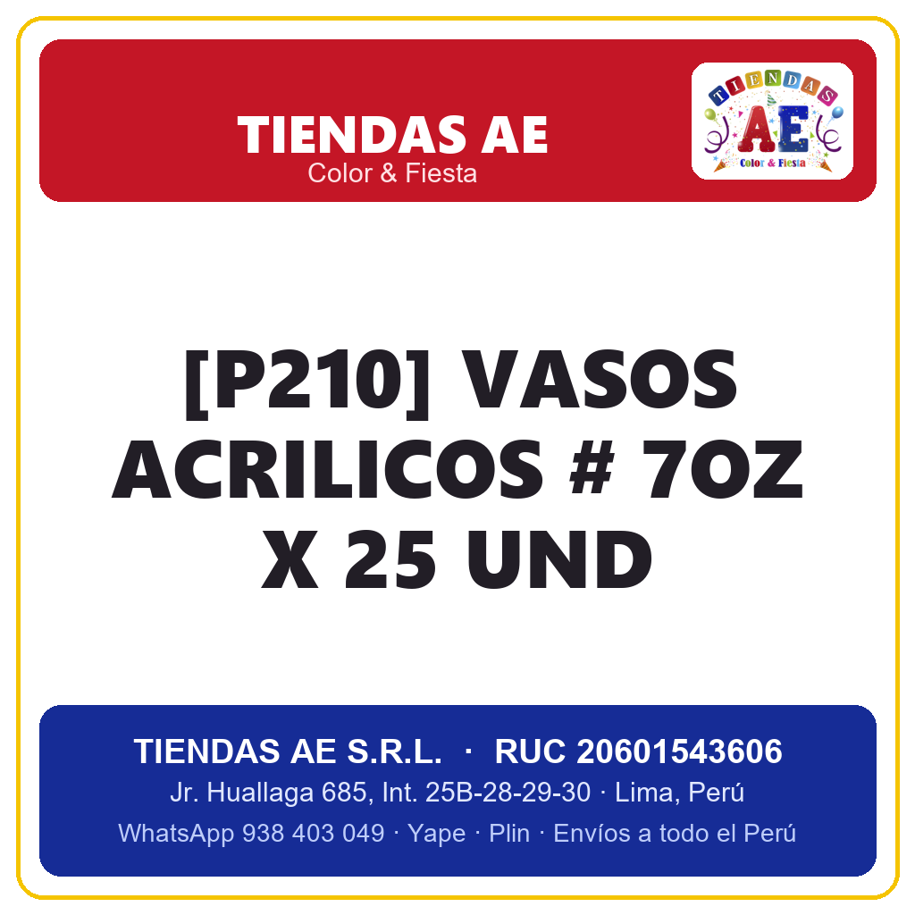 [p210] VASOS ACRILICOS  # 7oz X 25 und