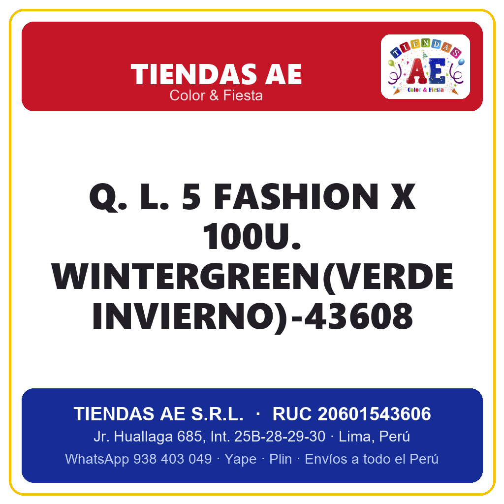 Q. L. 5  FASHION X 100U. WINTERGREEN(VERDE INVIERNO)-43608