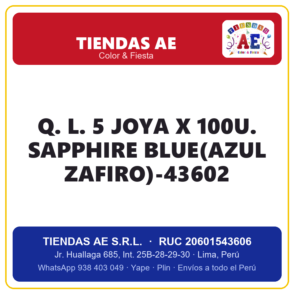 Q. L. 5  JOYA X 100U. SAPPHIRE BLUE(AZUL ZAFIRO)-43602