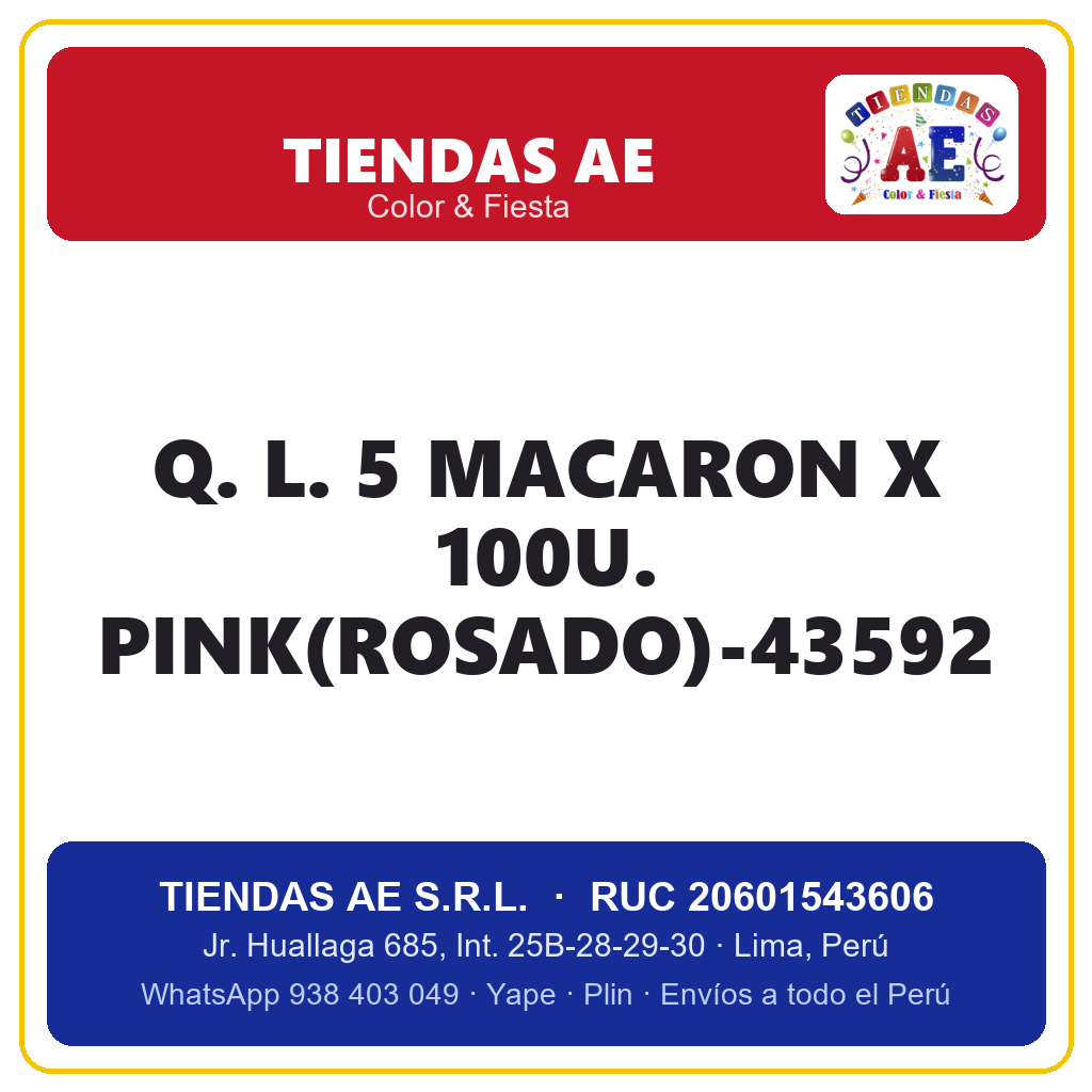 Q. L. 5  MACARON X 100U. PINK(ROSADO)-43592