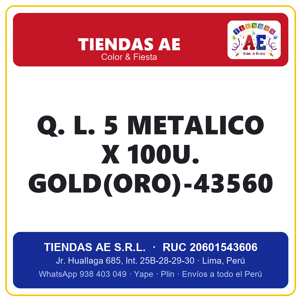 Q. L. 5  METALICO X 100U. GOLD(ORO)-43560