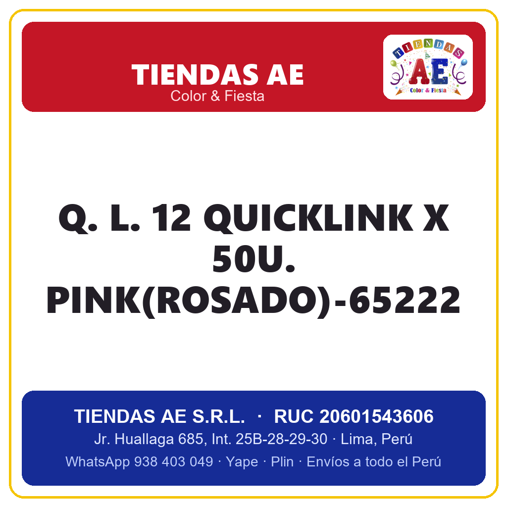 Q. L. 12  QUICKLINK X 50U. PINK(ROSADO)-65222