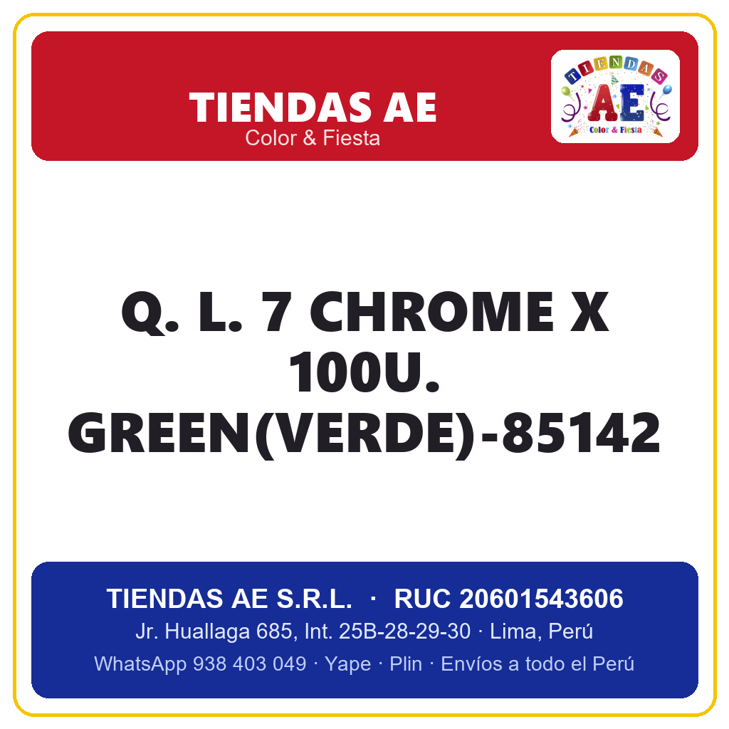 Q. L. 7  CHROME X 100U. GREEN(VERDE)-85142