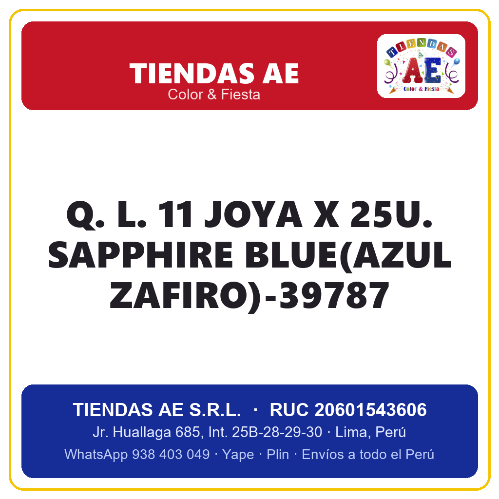 Q. L. 11  JOYA X 25U. SAPPHIRE BLUE(AZUL ZAFIRO)-39787