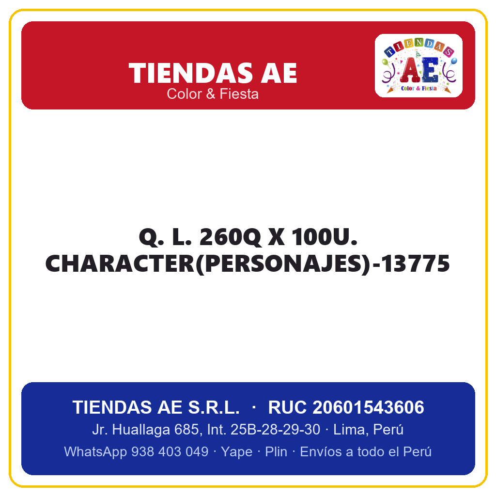Q. L. 260Q X 100U. CHARACTER(PERSONAJES)-13775