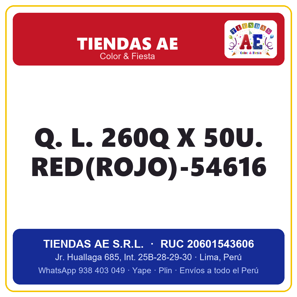 Q. L. 260Q X 50U. RED(ROJO)-54616