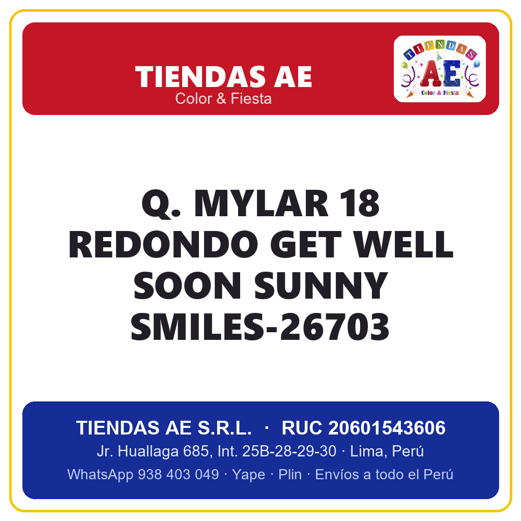 Q. MYLAR 18  REDONDO GET WELL SOON SUNNY SMILES-26703