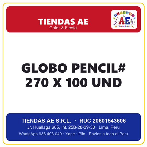 [p174] GLOBO PENCIL# 270 X 100 und  (copia)