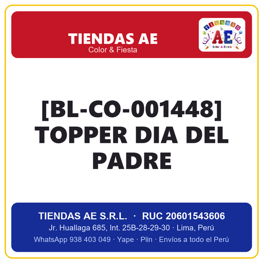 [[B-SI-001553] [BL-CO-001448] TOPPER  DIA DEL PADRE