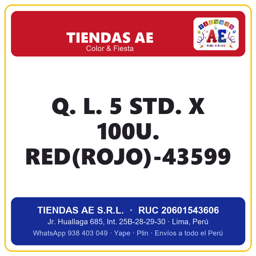 [Q.-SI-002382] Q. L. 5  STD. X 100U. RED(ROJO)-43599