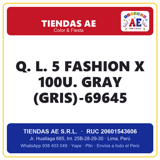 [Q.-SI-002389] Q. L. 5  FASHION X 100U. GRAY (GRIS)-69645