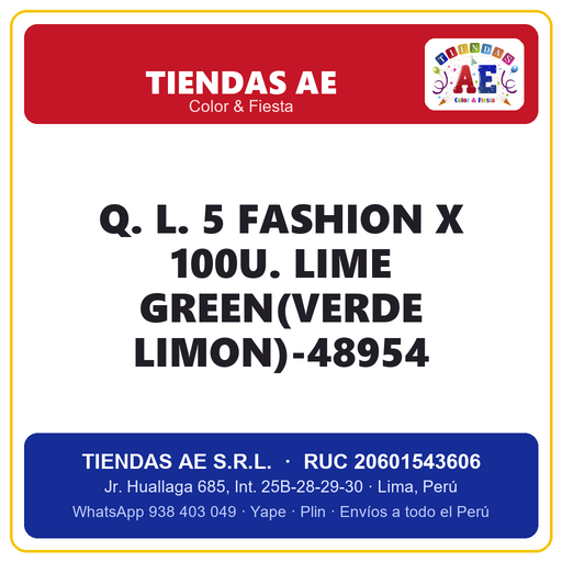 [Q.-SI-002394] Q. L. 5  FASHION X 100U. LIME GREEN(VERDE LIMON)-48954