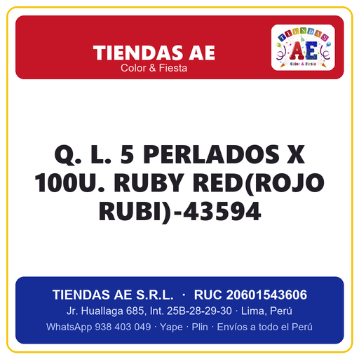 [Q.-SI-002415] Q. L. 5  PERLADOS X 100U. RUBY RED(ROJO RUBI)-43594