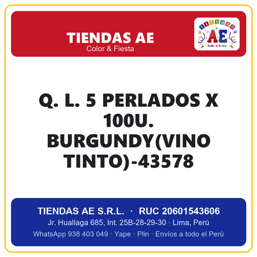 [Q.-SI-002421] Q. L. 5  PERLADOS X 100U. BURGUNDY(VINO TINTO)-43578