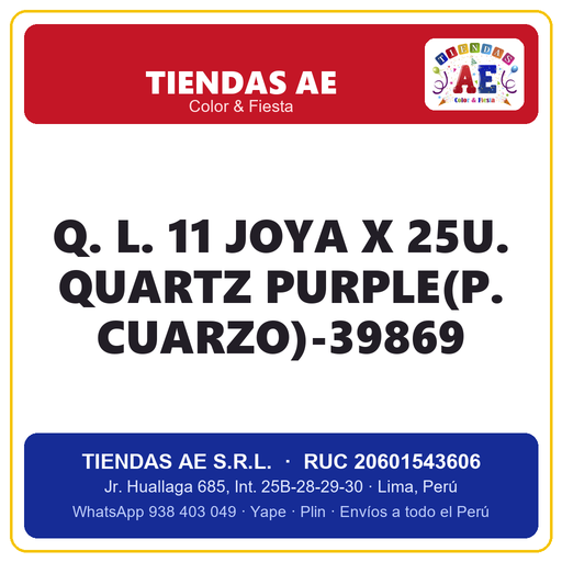 [Q.-SI-002490] Q. L. 11  JOYA X 25U. QUARTZ PURPLE(P. CUARZO)-39869