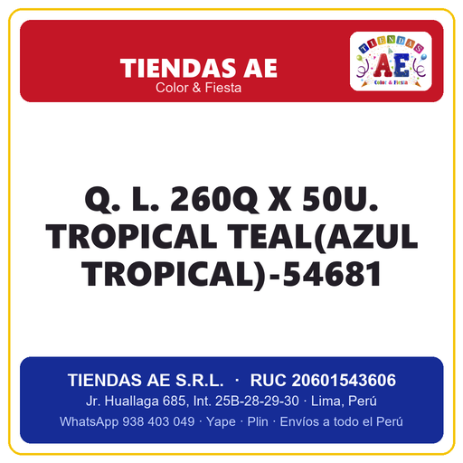 [Q.-SI-002581] Q. L. 260Q X 50U. TROPICAL TEAL(AZUL TROPICAL)-54681